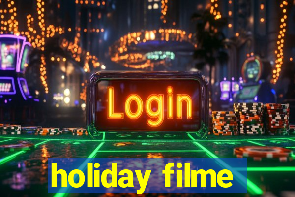 holiday filme